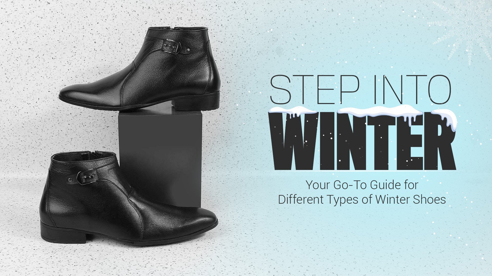 Step into Winter: Your Go-To Guide for Different Types of Winter Shoes | Biofoot