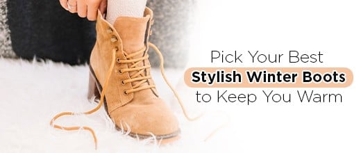 Pick Your Best Stylish Winter Boots to Keep You Warm | Biofoot