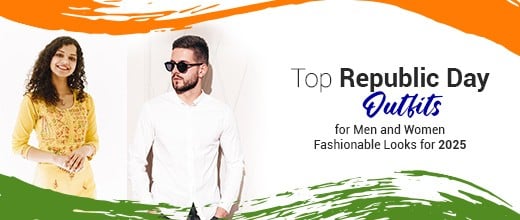 Top Republic Day Outfits for Men and Women: Fashionable Looks for 2025 | Biofoot