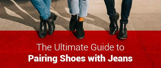 The Ultimate Guide to Pairing Shoes with Jeans | Biofoot