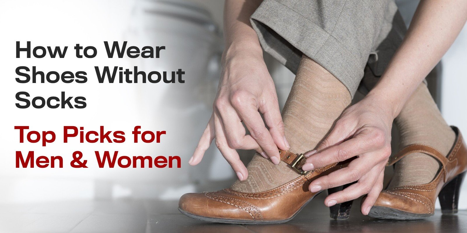 How to Wear Shoes Without Socks: Top Picks for Men & Women | Biofoot