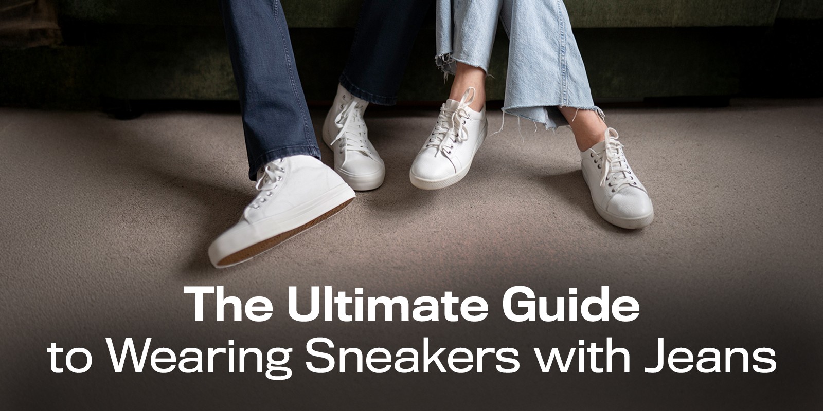 The Ultimate Guide to Wearing Sneakers with Jeans | Biofoot